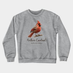 Northern Cardinal - Bird Lover Collection Crewneck Sweatshirt